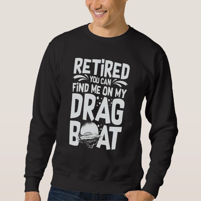Drag Boat Racing RC Model Boating Driver Sweatshirt (Vorderseite)