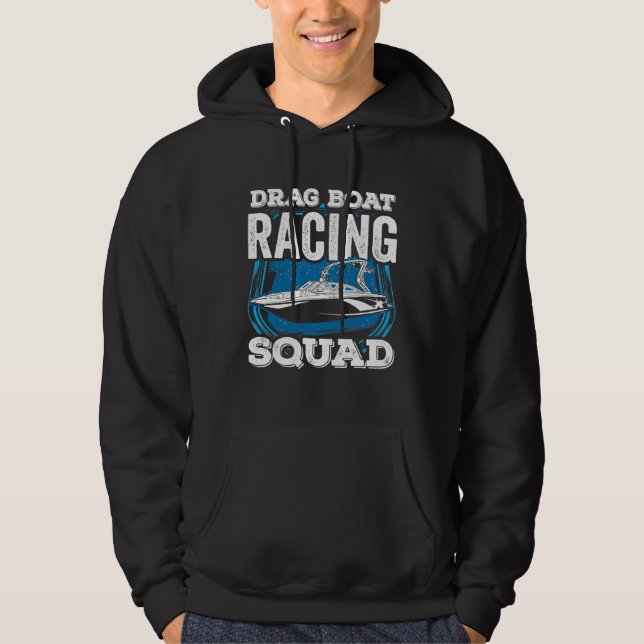 Drag Boat Racing Squad Speedboat Racing Drag Boat Hoodie (Vorderseite)