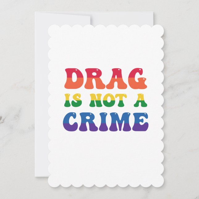 Drag ist keine Crime Flat Grußkarte Einladung (Vorderseite)