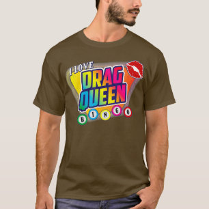 Drag Queen Bingo Funny I Liebe Drag Queen Bingo T-Shirt