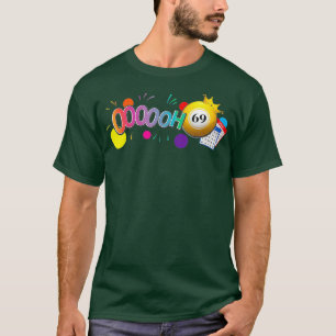 Drag Queen Bingo Funny Ooooh 69 Bingo Fan LGBT T-Shirt