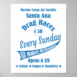 Drag Races an der Marine Corps Facility Santa Ana Poster