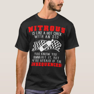 Drag Racing  Nitrous ist wie ein heißes Mädchen mi T-Shirt