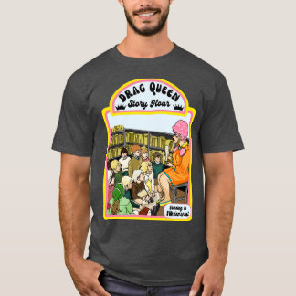 Drag Story Hour T-Shirt