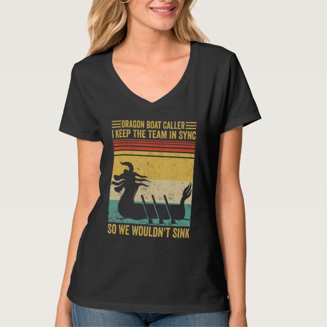 Dragon Boat Caller Team Sync We Wouldn t Sink Race T-Shirt (Vorderseite)