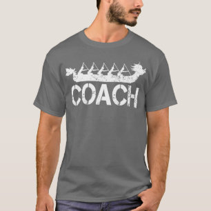Dragon Boat Coach T-Shirt