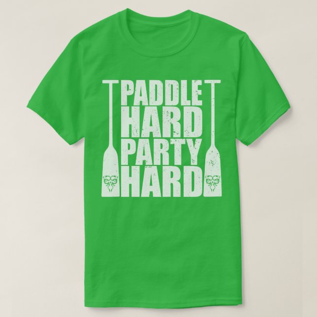 Dragon Boat Paddle hartes Party 1 T-Shirt (Design vorne)