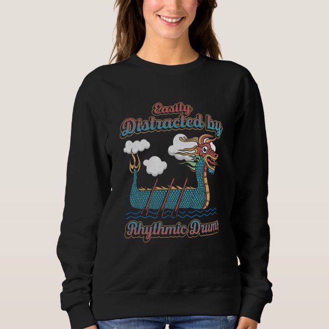 Dragon Boat Racing For Dragon Boat Paddler Drummer Sweatshirt (Vorderseite)