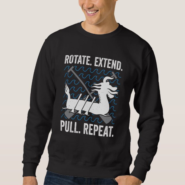 Dragon Boat Racing For Dragon Boat Paddler Drummer Sweatshirt (Vorderseite)