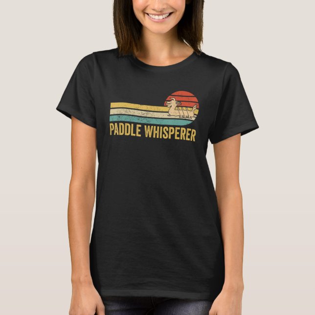 Dragon Boat Racing Race Paddle Boat Paddle Whisper T-Shirt (Vorderseite)
