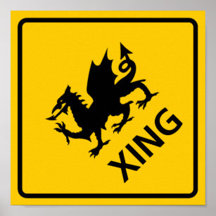 Dragon Crossing Highway Sign Poster