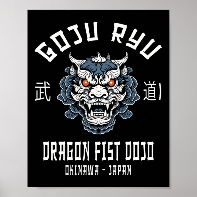 Dragon Fist Dojo Goju Ryu Karate  Poster (Vorne)