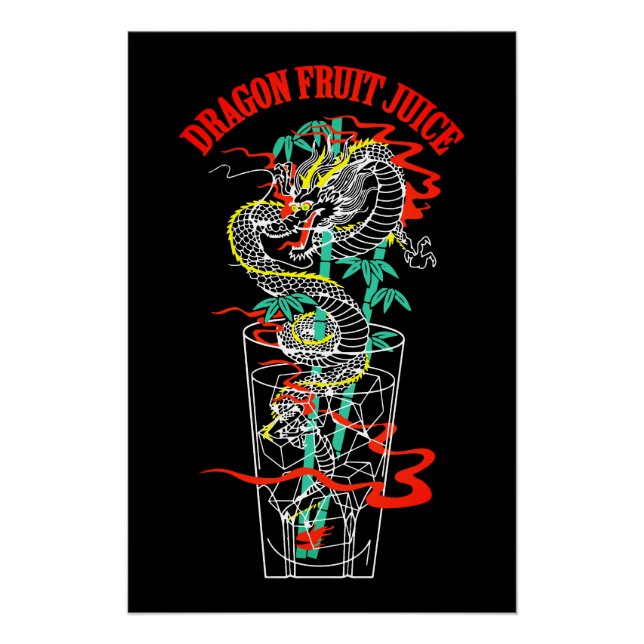 Dragon Fruchtsaft Poster (Vorderseite)