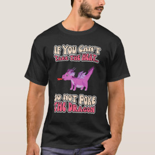 Dragon Zitat Mythischer Drache Männer Frauen Kinde T-Shirt