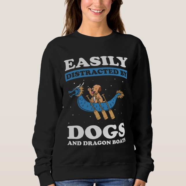 Dragonboat Theme for Dragon Boat Paddlers  8 Sweatshirt (Vorderseite)