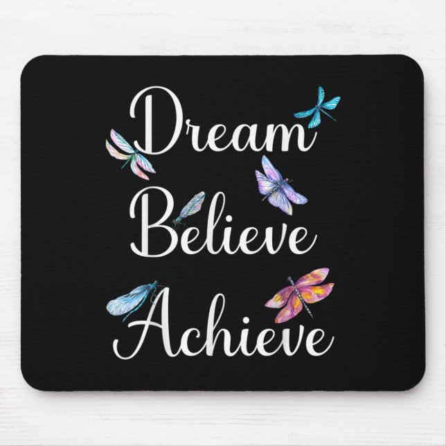 Dragonfly-Quote-Traum glauben, Motivierend zu erre Mousepad (Vorne)
