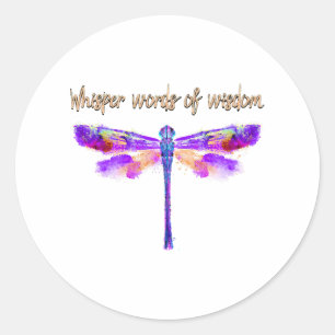 Dragonfly Whisper Words Wisdom Hippie Runder Aufkleber