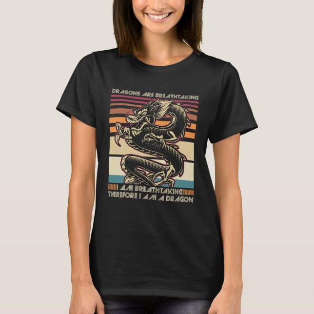 dragons are breathtaking I m breathtaking therefor T-Shirt (Vorderseite)