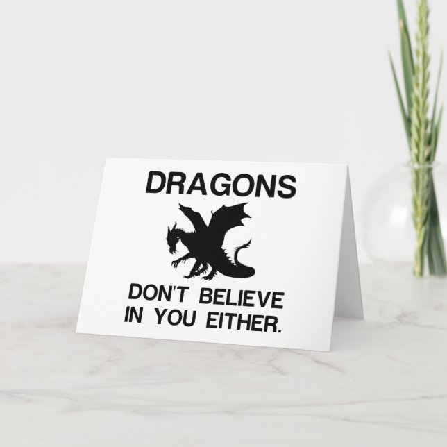 Dragons Dont glaube Feiertagskarte (Vorderseite)