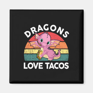Dragons Liebe Taco Shirt Cinco Mayo Funny Mexican Magnet