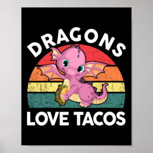 Dragons Liebe Taco Shirt Cinco Mayo Funny Mexican Poster