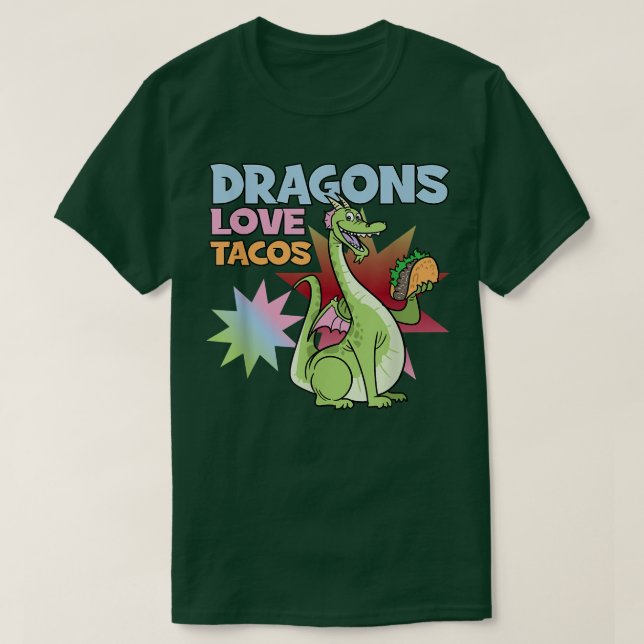 Dragons Liebe Tacos T-Shirt (Design vorne)