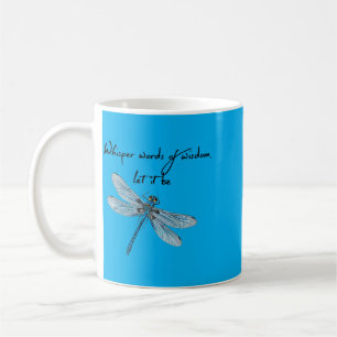 Dragoy flüstert Worte der Weisheit Libelle Kaffeetasse