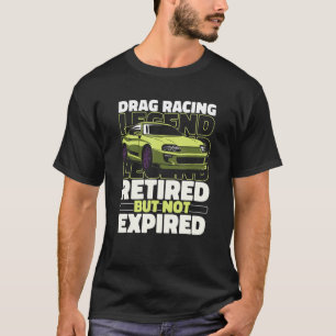 Dragster Race Racer Motorsport Drag Racing T-Shirt