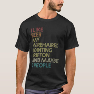 Drahthaar Pointing Griffon Dog Owner Beer Vintag T-Shirt