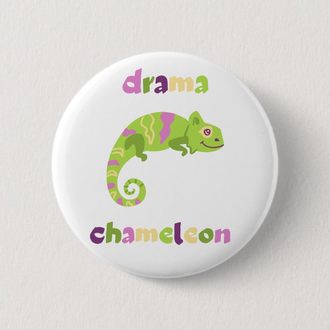 Drama Chameleon Button (Vorderseite)