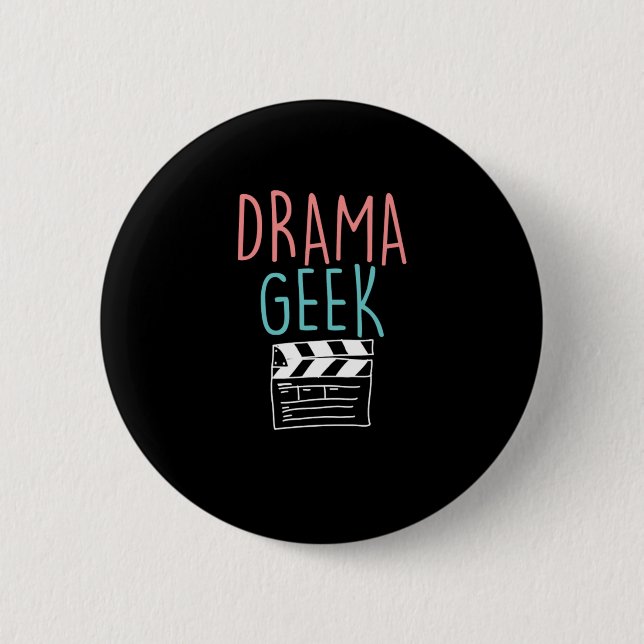 Drama Geek Clapperboard Schauspielerin Schauspiel  Button (Vorderseite)