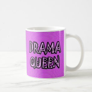 Drama-Königin-Kaffee-Tasse Kaffeetasse