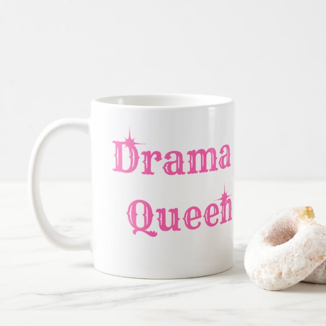 Drama-Königin Kaffeetasse (Mit Donut)