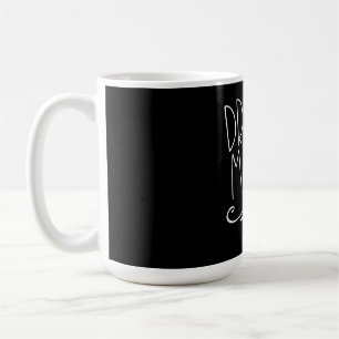 Drama Mama Acter Mama Parent Bühne Schauspiel Kaffeetasse