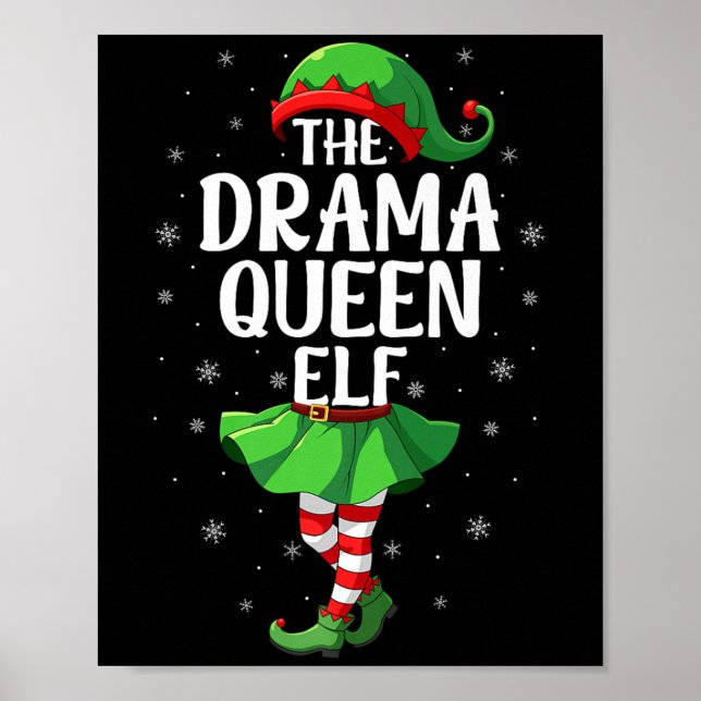 Drama Queen Elf Christmas Girls Women Elf Squad Xm Poster (Vorne)
