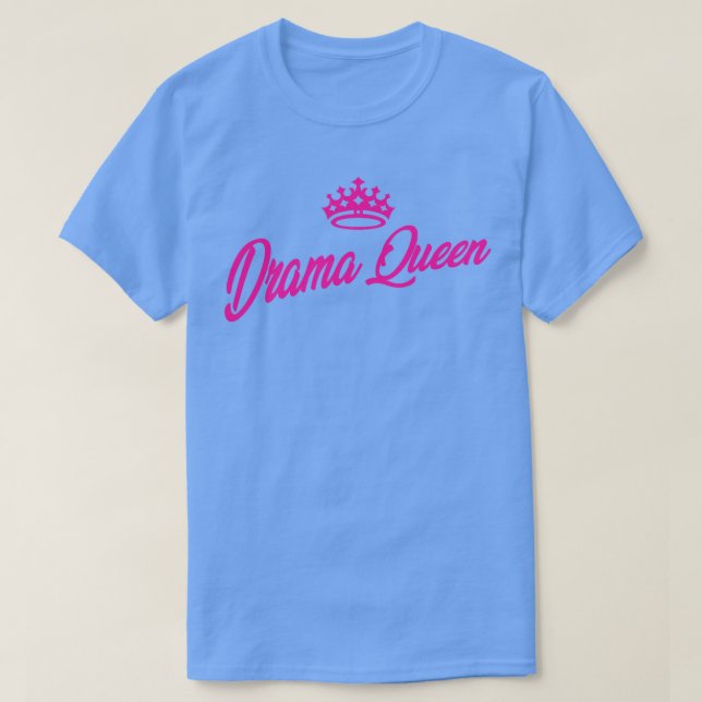 Drama Queen T-Shirt (Design vorne)