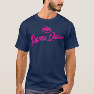 Drama Queen T-Shirt