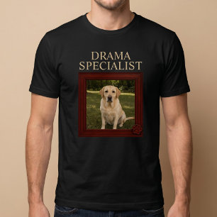 Drama-Spezialist Lustiges individuelles Hunde-Foto T-Shirt