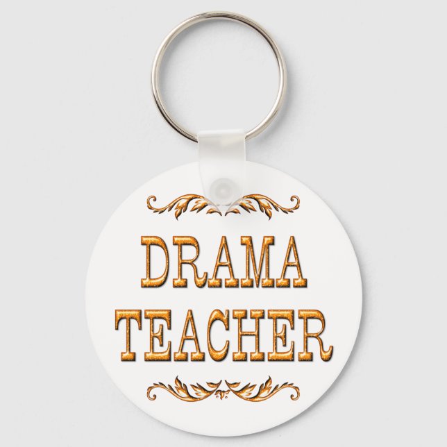Drama Teacher Schlüsselanhänger (Vorderseite)