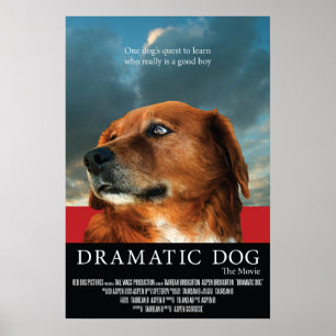 "Dramatischer Hund" Imitate Filmplakat Poster
