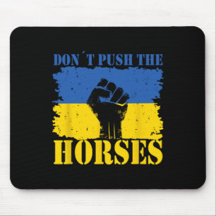 Dräng die Pferde nicht - Lustiger Meme-Spruch für Mousepad