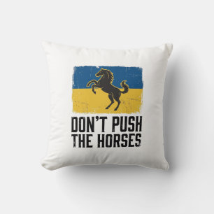 Dräng die Pferde nicht Vintage Pferd Kissen