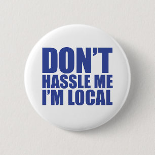 Drangsaliere nicht ich, den ich lokal bin, was button