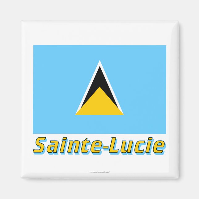 Drapeau Sainte-Lucie avec le nom en français Magnet (Vorne)