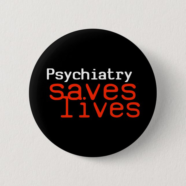 Drastischer Pro-Psychiatrie Knopf (rund) Button (Vorderseite)