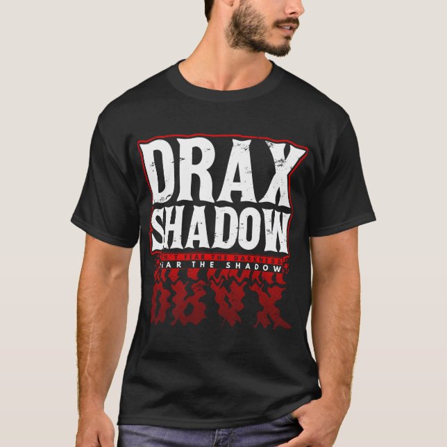 Drax Shadow T-Shirts (Vorderseite)