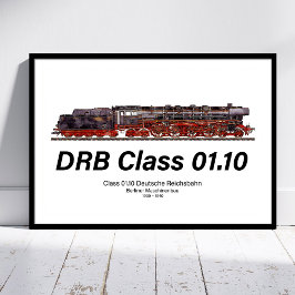 DRB-Baureihe 01.10 Deutsche Reichsbahn Dampflok Poster