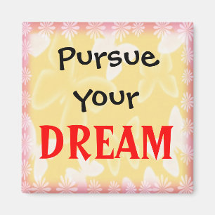 Dream-3 Word Zitat Motivierend Magnet