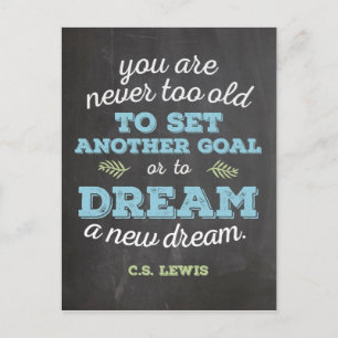 Dream a New Dream CS Lewis Quote Chalkboard Postkarte