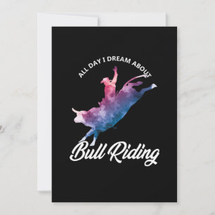 Dream About Bull Riding Cowboy Country Rodeo Gift Einladung